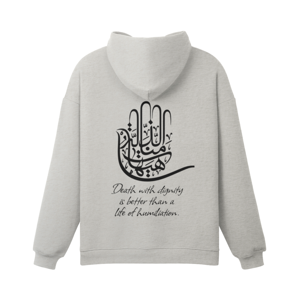 Unisex Pure Cotton Heavyweight High Collar Hoodie - "313 Death With Dignity Is Better Than A Life Of Humiliation"