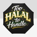 Islamic Umbrella - Too Halal To Handle | Auto-Foldable Umbrella