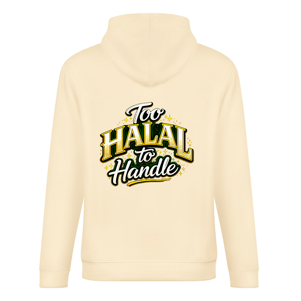 Men's Hoodie - Too Halal To Handle | Pure Cotton Streetwear
