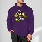mens-cotton-hoodie-with-too-halal-to-handle-funny-print-in-black-white-magenta-crimson-grey-navy-greyblue-apricot-bordeux-purple-dark-purple